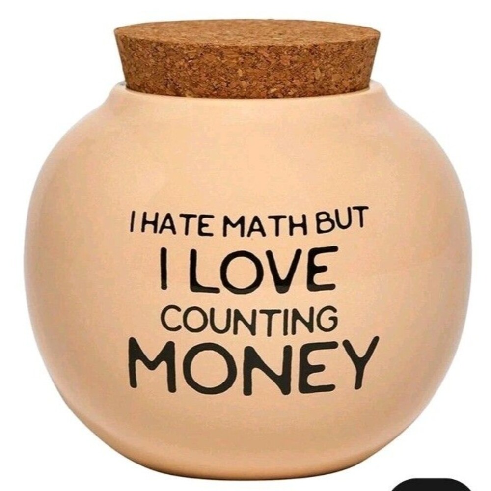 Ceramic Money Jar Coin Bank with Cork Lid 5" W x 5.50" H 'I Hate Math' NEW
